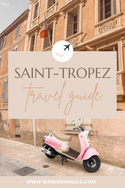 st tropez travel guide
