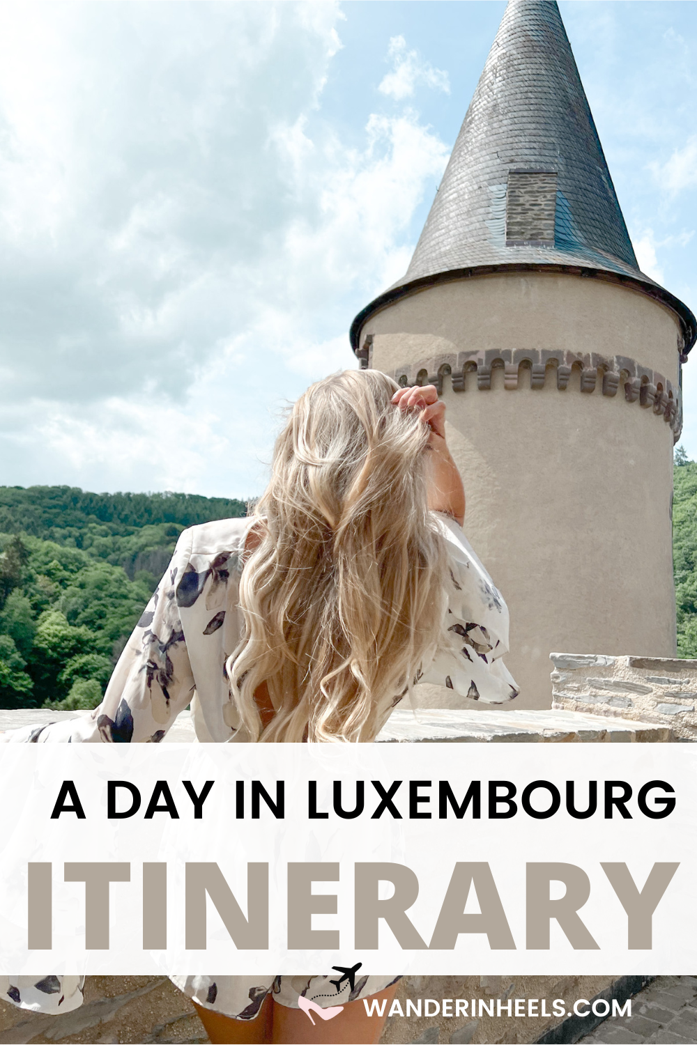 Luxembourg day trip itinerary 